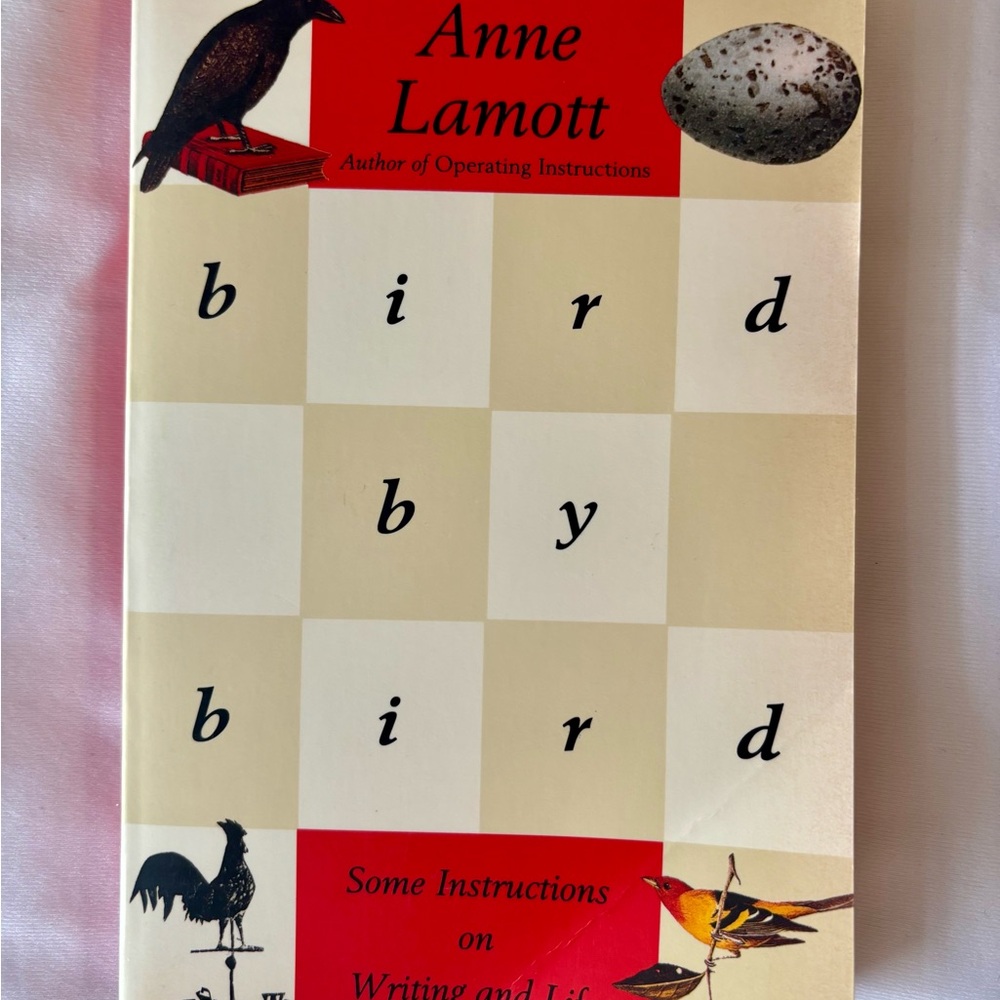 ‘Bird by Bird' book by Anne Lamott 270 pages